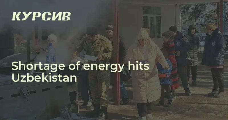 Shortage of energy hits Uzbekistan